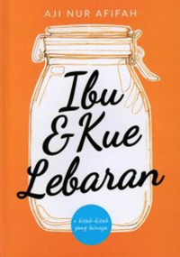 Image of Ibu & Kue Lebaran